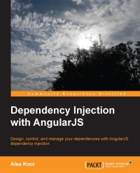 Dependency Injection with AngularJS