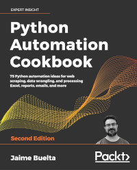Python Automation Cookbook, 2nd Edition