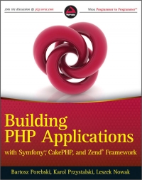 Building PHP Applications with Symfony, CakePHP, and Zend Framework Free Ebook Building PHP Applications with Symfony, CakePHP, and Zend Framework Free Ebook