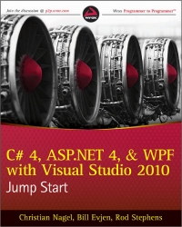 C# 4, ASP.NET 4, and WPF, with Visual Studio 2010 Jump Start Free Ebook C# 4, ASP.NET 4, and WPF, with Visual Studio 2010 Jump Start Free Ebook