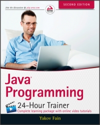 Java Programming 24-Hour Trainer, 2nd Edition