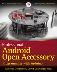 Professional Android Open Accessory Programming with Arduino Free Ebook Professional Android Open Accessory Programming with Arduino Free Ebook