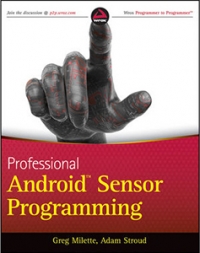 Professional Android Sensor Programming Free Ebook Professional Android Sensor Programming Free Ebook