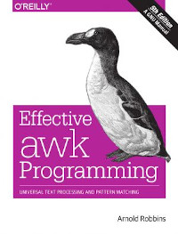 Effective AWK Programming, 5th Edition