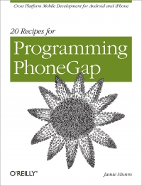 20 Recipes for Programming PhoneGap Free Ebook 20 Recipes for Programming PhoneGap Free Ebook