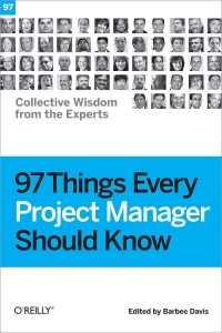 97 Things Every Project Manager Should Know Free Ebook 97 Things Every Project Manager Should Know Free Ebook