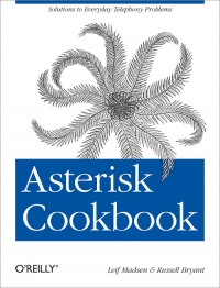 Asterisk Cookbook Free Ebook Asterisk Cookbook Free Ebook