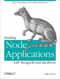 Building Node Applications with MongoDB and Backbone