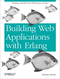 Building Web Applications with Erlang Free Ebook Building Web Applications with Erlang Free Ebook