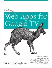 Building Web Apps for Google TV Free Ebook Building Web Apps for Google TV Free Ebook