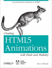 Creating HTML5 Animations with Flash and Wallaby Free Ebook Creating HTML5 Animations with Flash and Wallaby Free Ebook