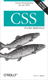 CSS Pocket Reference, 4th Edition