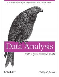 Data Analysis with Open Source Tools Free Ebook Data Analysis with Open Source Tools Free Ebook
