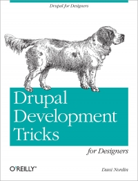 Drupal Development Tricks for Designers