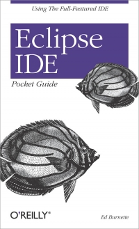 Eclipse IDE Pocket Guide Free Ebook Eclipse IDE Pocket Guide Free Ebook