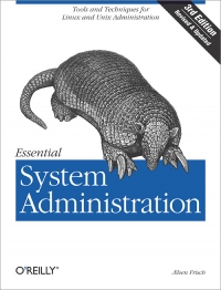 Essential System Administration, 3rd Edition Free Ebook Essential System Administration, 3rd Edition Free Ebook