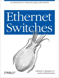 Ethernet Switches Free Ebook Ethernet Switches Free Ebook