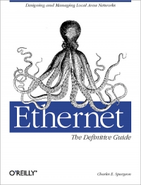 Ethernet: The Definitive Guide Free Ebook Ethernet: The Definitive Guide Free Ebook