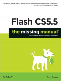 Flash CS5.5: The Missing Manual, Flash CS5.5 Edition Free Ebook Flash CS5.5: The Missing Manual, Flash CS5.5 Edition Free Ebook