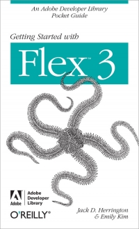 Getting Started with Flex 3 Free Ebook Getting Started with Flex 3 Free Ebook