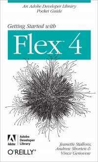 Getting Started with Flex 4 Free Ebook Getting Started with Flex 4 Free Ebook