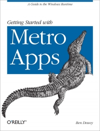 Getting Started with Metro Apps Free Ebook Getting Started with Metro Apps Free Ebook