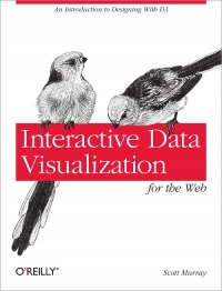 Interactive Data Visualization for the Web Free Ebook Interactive Data Visualization for the Web Free Ebook