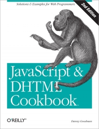 JavaScript & DHTML Cookbook, 2nd Edition Free Ebook JavaScript & DHTML Cookbook, 2nd Edition Free Ebook