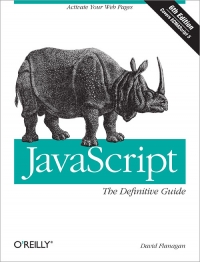 JavaScript: The Definitive Guide, 6th Edition