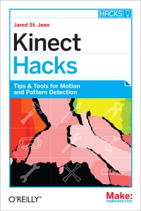 Kinect Hacks Free Ebook Kinect Hacks Free Ebook