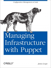 Managing Infrastructure with Puppet Free Ebook Managing Infrastructure with Puppet Free Ebook