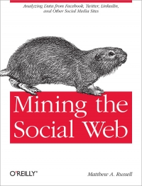 Mining the Social Web Free Ebook Mining the Social Web Free Ebook