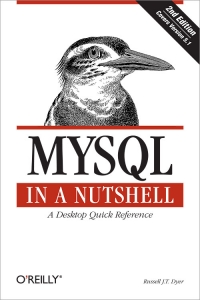 MySQL in a Nutshell, 2nd Edition