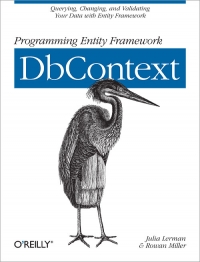 Programming Entity Framework: DbContext Free Ebook Programming Entity Framework: DbContext Free Ebook
