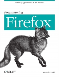 Programming Firefox Free Ebook Programming Firefox Free Ebook
