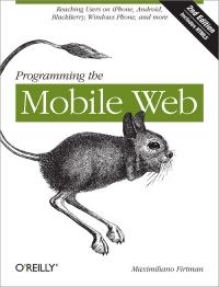 Programming the Mobile Web, 2nd Edition Free Ebook Programming the Mobile Web, 2nd Edition Free Ebook