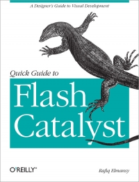 Quick Guide to Flash Catalyst Free Ebook Quick Guide to Flash Catalyst Free Ebook
