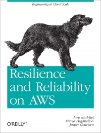 Resilience and Reliability on AWS Free Ebook Resilience and Reliability on AWS Free Ebook