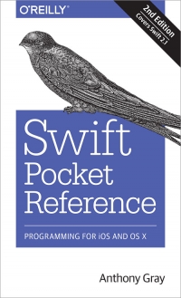 Swift Pocket Reference, 2nd Edition