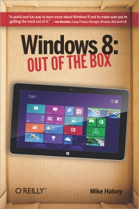 Windows 8: Out of the Box Free Ebook Windows 8: Out of the Box Free Ebook