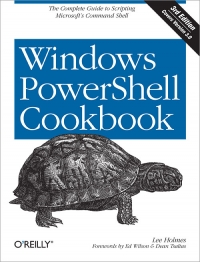 Windows PowerShell Cookbook, 3rd Edition Free Ebook Windows PowerShell Cookbook, 3rd Edition Free Ebook