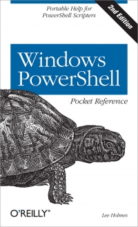 Windows PowerShell Pocket Reference, 2nd Edition Free Ebook Windows PowerShell Pocket Reference, 2nd Edition Free Ebook
