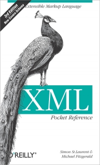 XML Pocket Reference, 3rd Edition