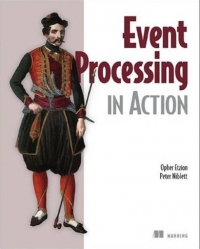 Event Processing in Action Free Ebook Event Processing in Action Free Ebook