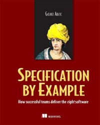 Specification by Example Free Ebook Specification by Example Free Ebook