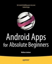Android Apps for Absolute Beginners Free Ebook Android Apps for Absolute Beginners Free Ebook