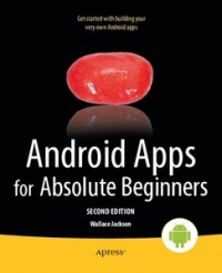 Android Apps for Absolute Beginners, 2nd Edition Free Ebook Android Apps for Absolute Beginners, 2nd Edition Free Ebook