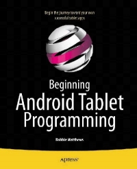 Beginning Android Tablet Programming Free Ebook Beginning Android Tablet Programming Free Ebook