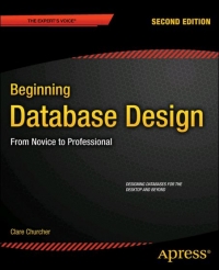 Beginning Database Design, 2nd Edition Free Ebook Beginning Database Design, 2nd Edition Free Ebook