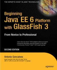 Beginning Java EE 6 with GlassFish 3, 2nd Edition Free Ebook Beginning Java EE 6 with GlassFish 3, 2nd Edition Free Ebook